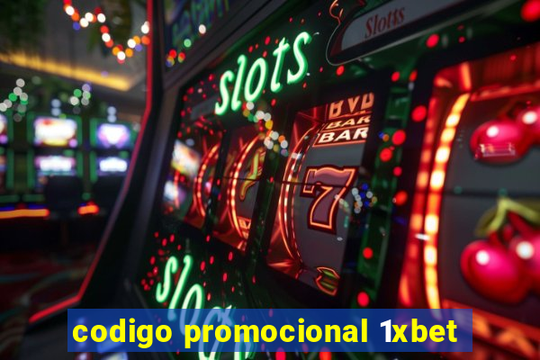 codigo promocional 1xbet